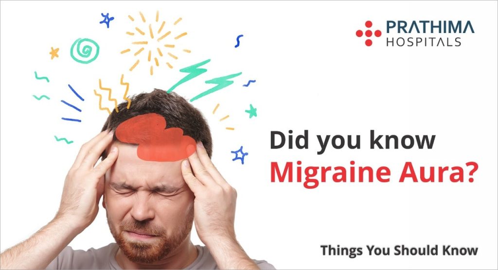 Know about Migraine Aura