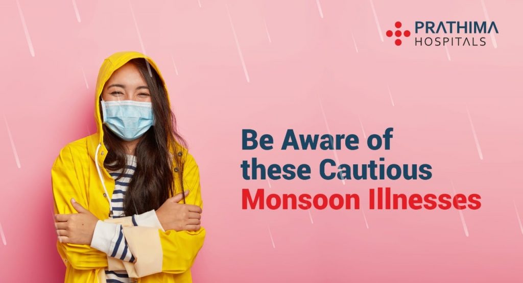 be aware of these cautious monsoon illnesses