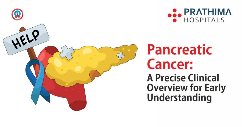 Pancreatic Cancer Guide A Precise Clinical Overview for Early Understanding