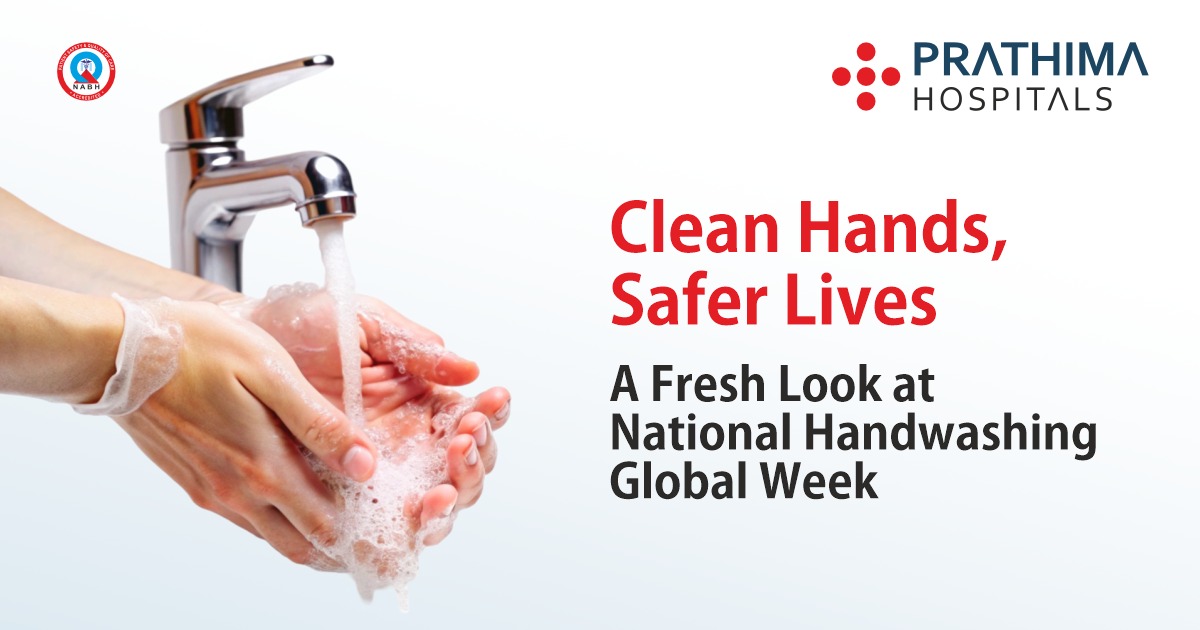 Clean Hands, Safer Lives: A Fresh Look at National Handwashing Global Week